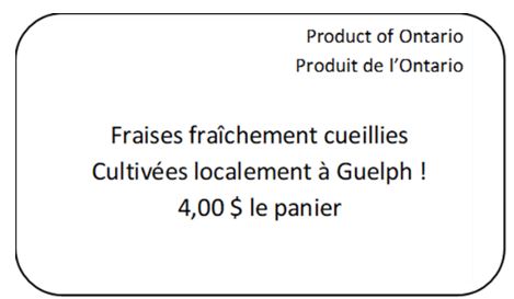 Exemple d’un panneau d’affichage au point de vente pour des fraises. Le panneau comporte le pays ou la province d’origine comme l’exige le règlement. Des renseignements supplémentaires peuvent être ajoutés s’ils sont exacts et ne sont pas trompeurs.