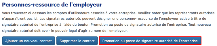 Saisie d’écran illustrant le bouton Promotion au poste de signataire autorisé. 